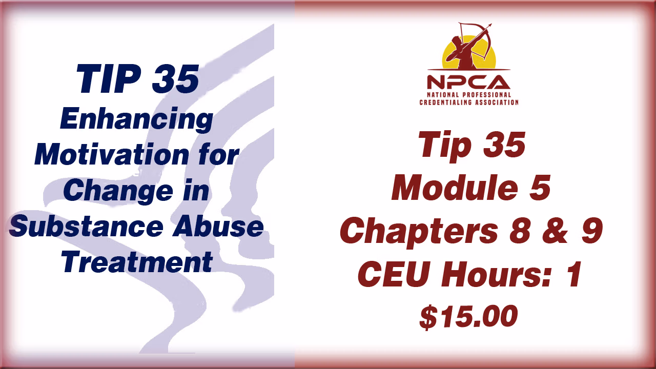 TIP 35 – Module 5