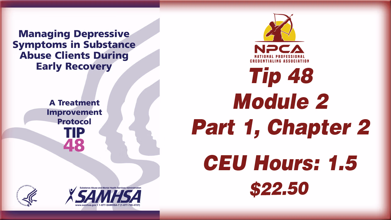 TIP 48 – Module 2